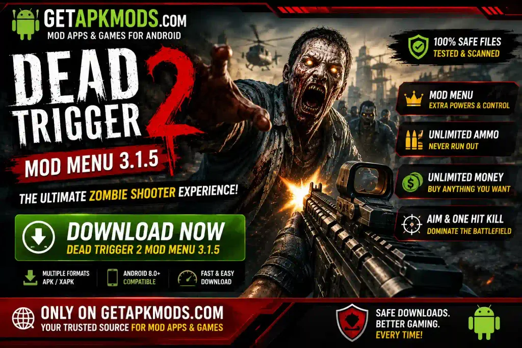 DEAD TRIGGER 2 MOD Menu 3.1.5 zombie shooter gameplay with GetAPKMods.com branding