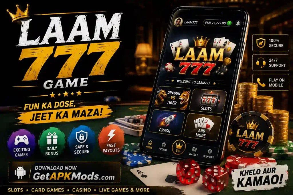 LAAM777 promotional poster featuring a smartphone showing Dragon vs Tiger, Slots, Crash, and card games, with poker chips, playing cards, dice, coins, casino-table elements, and GetAPKMods.com branding.