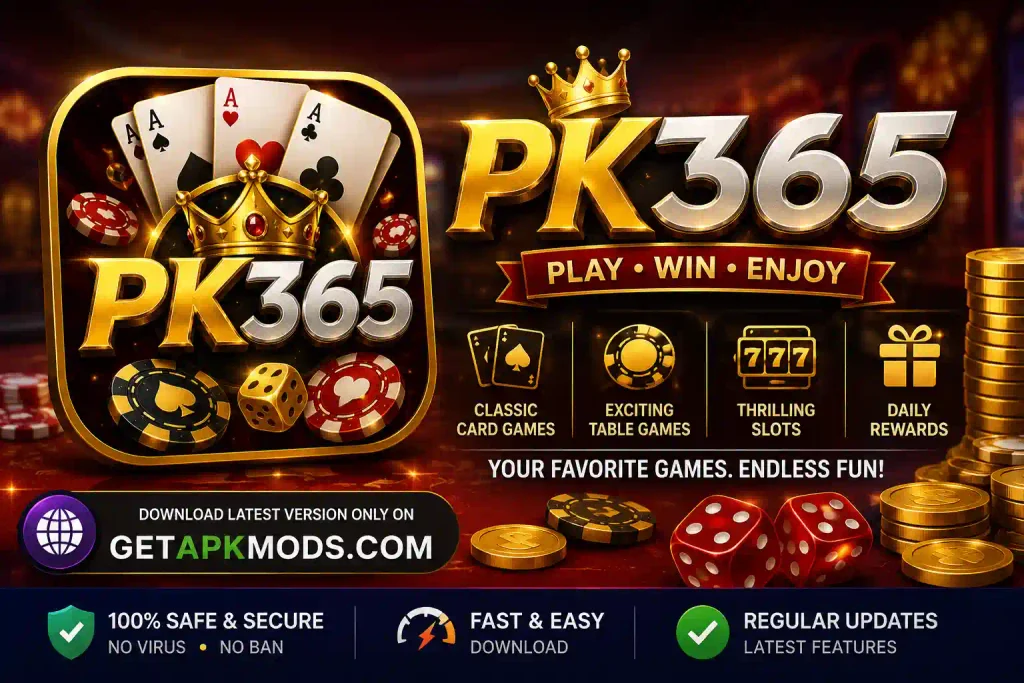 PK365 game promotional banner featuring gold 3D branding, playing cards, poker chips, dice, casino-style game icons, and GetAPKMods.com branding.