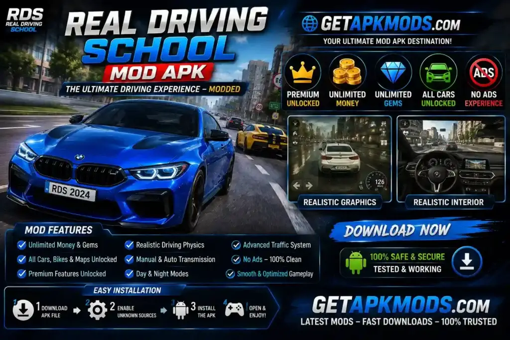 Real Driving School MOD APK promotional image featuring a blue sports car, realistic graphics and interior gameplay, unlimited money and gems, unlocked cars and maps, premium features, no ads, and GETAPKMODS.COM.