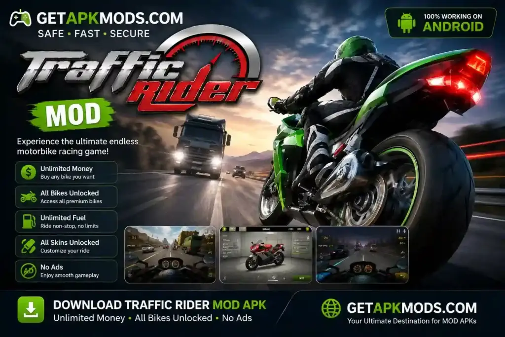 Traffic Rider Mod APK promotional banner showing a green sport bike speeding through highway traffic with unlimited money, all bikes unlocked, no ads, and GetAPKMods.com branding.